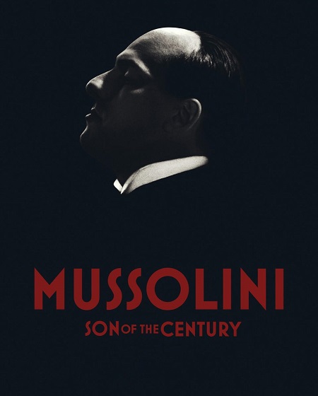 مسلسل Mussolini Son of the Century الحلقة 3 مترجمة