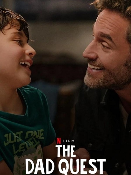 فيلم The Dad Quest 2025 مترجم