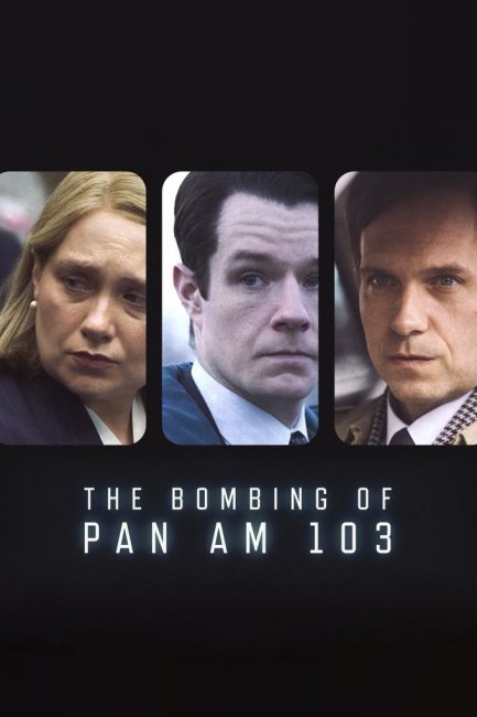 مشاهدة مسلسل The Bombing of Pan Am 103 الموسم الاول الحلقة 1 مترجمة حصرى