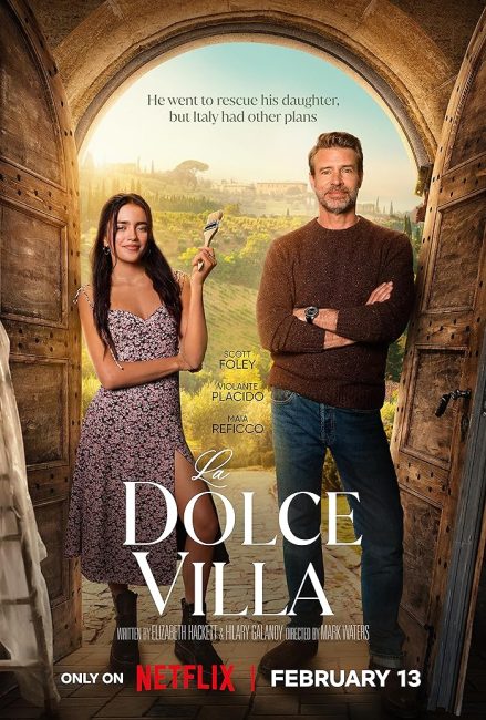 مشاهدة فيلم La Dolce Villa 2025 مترجم حصرى اون لاين على أكثر من سيرفر