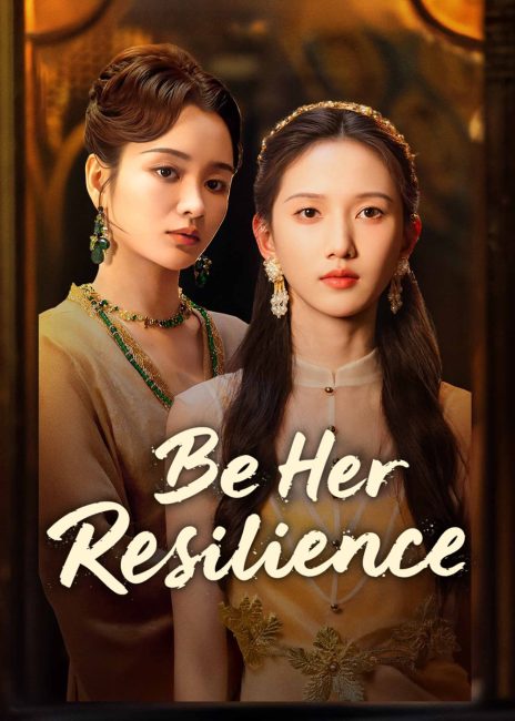 مسلسل كن مرونتها Be Her Resilience الحلقة 12 مترجمة