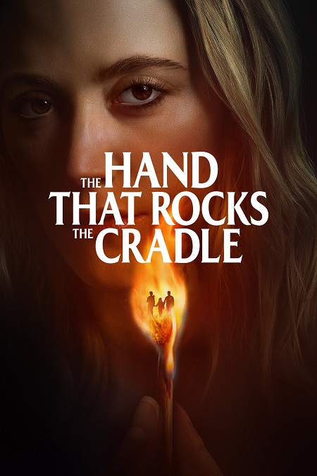 مشاهدة فيلم The Hand That Rocks the Cradle 2025 مترجم