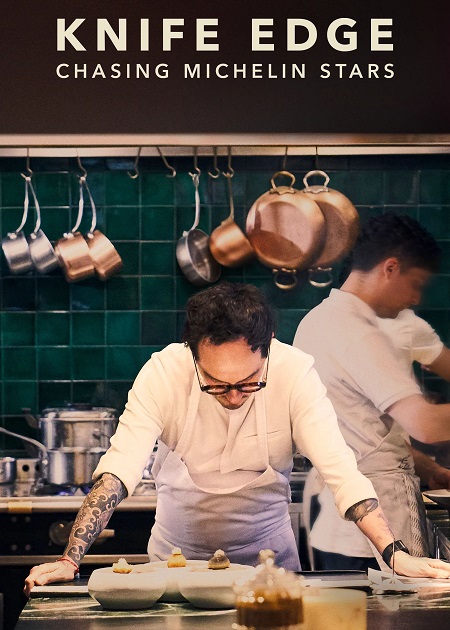 مسلسل Knife Edge Chasing Michelin Stars الموسم الاول الحلقة 7 مترجمة