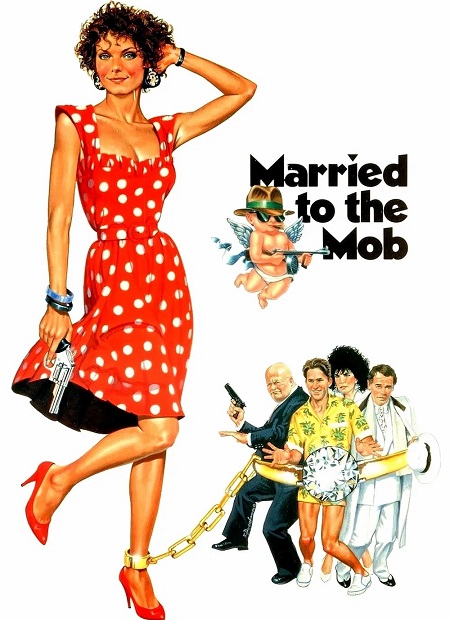مشاهدة اونلاين فيلم Married to the Mob 1988 مترجم