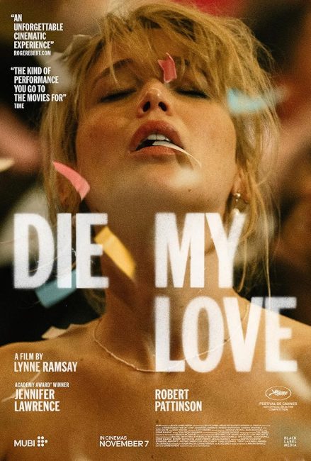 فيلم Die My Love 2025 مترجم اونلاين